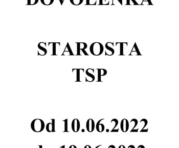 Aktuality / DOVOLENKA Ocú ĎURĎOŠ  10.06.2022 - 19.02.2022 - foto