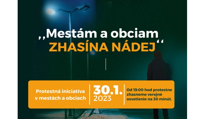 Protestná akcia: „Mestám a obciam zhasína nádej“ – protest 30.1.2023
