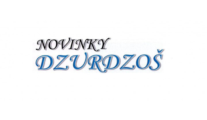 Novinky Dzurdzuš 2021